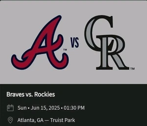 2 Tickets Colorado Rockies @ Atlanta Braves 6/15/25 Sec 341, Row 5. Etix - Picture 1 of 1