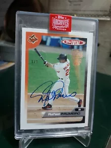 2019 Topps Archives 2005 Rafael Palmeiro Baltimore Orioles On Card Autograph#1/1 - Picture 1 of 5