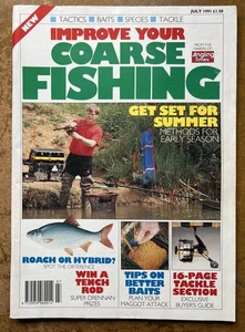 Improve Your Coarse Fishing Magazine - July 1991, Issue 1 (Chris Yates, Redmire) - Picture 1 of 11