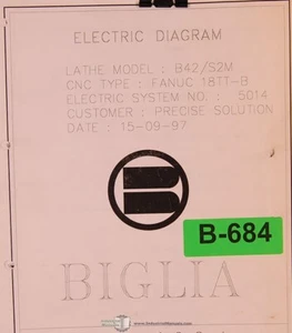Manual de piezas y descripciones de esquemas eléctricos Biglia B42 S2M, 18TT-B Fanuc - Imagen 1 de 2