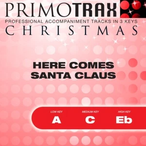 Here Comes Santa Claus - Traditional - Accompaniment Track - Picture 1 of 1