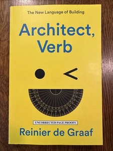 ARC Architect, Verb by Reinier De Graaf (2023, Paperback) PROOF LIKE NEW - Picture 1 of 4
