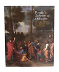 Poussin’s Sacrament Of Ordination:History,Faith And The Sacred Landscape  LN PB