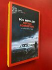 Don WINSLOW - NEVADA CONNECTION Einaudi Stile Libero Big (1° Ed 2017 Libro CAREY