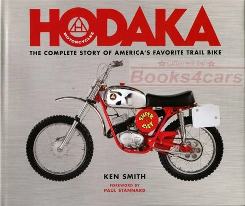 HODAKA BOOK COMPLETE STORY SMITH MOTORCYCLE TRAIL BIKE FAVORITE AMERICA - Image 1 of 1