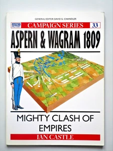 Osprey - ASPERN & WAGRAM 1809 - MIGHTY CLASH OF EMPIRES - Picture 1 of 12