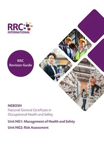 RRC Revision Guide: NEBOSH National General Certificate in Health & Safety NG1/2 - Picture 1 of 4