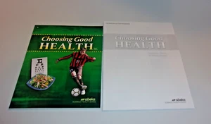 Choosing Good Health-Third Editioin-abeka-6th Grade-Text,Quizzes/Tests/Worksheet - Picture 1 of 17