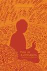 Path of Compassion: Stories from the Buddhas Life - Paperback - GOOD