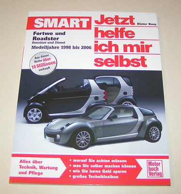Smart Fortwo And Roadster Repair Manual - Year 1998 To 2006 Built - Image 1 of 4
