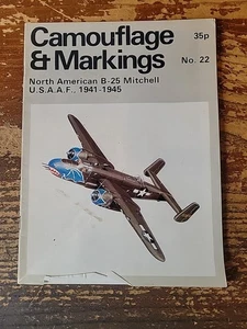 Roger A Freeman / Camouflage and Markings North American B-25 Mitchell U.S.A.A.F - Bild 1 von 2