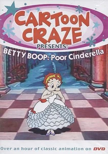 Cartoon Craze Presents: Betty Boop: Poor Cinderella [ Very Rare OOP DVD ] NEW - Bild 1 von 1