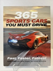365 Sports Cars You Must Drive Hardcover John Lamm Ferrari Jaguar Maserati Ford - Picture 1 of 6