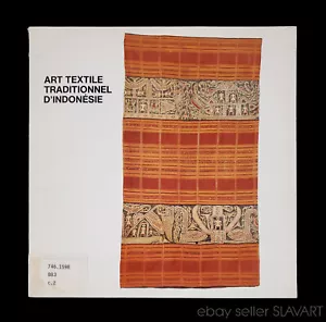 BOOK Antique Indonesian Textiles Sumatra Flores ikat embroidery Bali skirt cloth - Picture 1 of 8