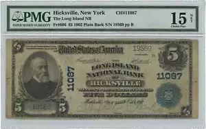 1902 $5 National Bank Note Hicksville, NY Plain Back Fr#606 PMG Ch F 15 NET - Picture 1 of 2