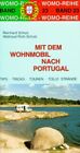 Mit dem Wohnmobil nach Portugal von Reinhard Schulz | Buch | Zustand gut