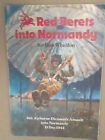Red Berets Into Normandy (Breydon) By Wheldon, Huw Paperback Book The Fast Free