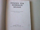 Houses for Moderate Means by R. Randal Philips - Hardback, 1936