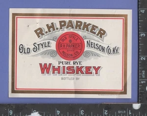 E887 R H Parker Rye Whiskey Flaschenetikett Nelson Co KY - Bild 1 von 2