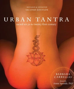 Urban Tantra, Second Edition: Sacred Sex for the Twenty-First Century - Picture 1 of 1