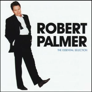 ROBERT PALMER - THE ESSENTIAL SELECTION CD ( THE POWER STATION ) 80's HITS *NEW* - Picture 1 of 1