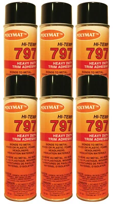 QTY6 Polymat 797 Hi-Temp Spray Adhesive Camaro Firebird Chevelle HEADLINER GLUE - Image 1 of 4