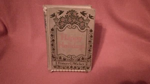 Happy Holidays by Frances G. Wickes, 1921 1st Edition - Picture 1 of 4