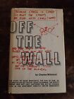 Off the Wall von Charles Willeford 1980 Erstausgabe Sohn von Sam
