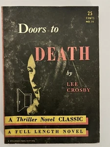 NOVELA DE MISTERIO PUERTAS A MUERTE LEE CROSBY HILLMAN PUBLICACIONES - Imagen 1 de 2