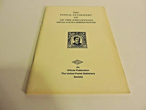 THE POSTAL STATIONARY OF THE PHILIPPINES 1898-1946 - Picture 1 of 1