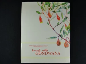 Brush with Gondwana by Janda Gooding signed by Author and Artists Hardback 2008 - Picture 1 of 12