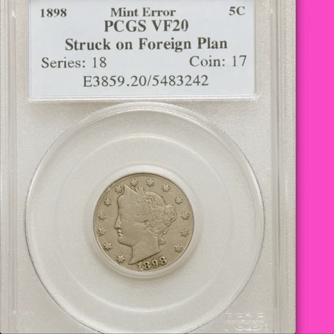 1898 PCGS VF20 Foreign Planchet Liberty Nickel $900-APR Very Rare V 5C Error Cover
