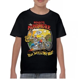 Road to Nowhere Youth T-shirt But its a Dry Heat Funny Biker Motorcycle Kids - Picture 1 of 50