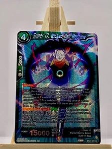 Dragon Ball Super CCG Super 17, Wicked Hell Machine EX23-25 EX Foil Anime Karte - Bild 1 von 2