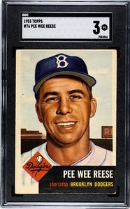 PEE WEE REESE 1953 TOPPS BASEBALL CARD #76 SGC 3 VERY GOOD-STRONG FOR THE GRADE!