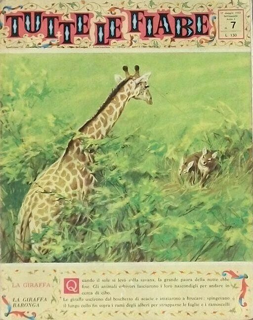 TUTTE LE FIABE 7 LA GIRAFFA BARONGA 1963 FABBRI - LO SCEICCO CIECO - Immagine 1 di 1