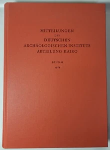 Mitteilungen Des Deutschen Archaologische Instituts Abteilung Kairo 45 LIKE NEW - Picture 1 of 10
