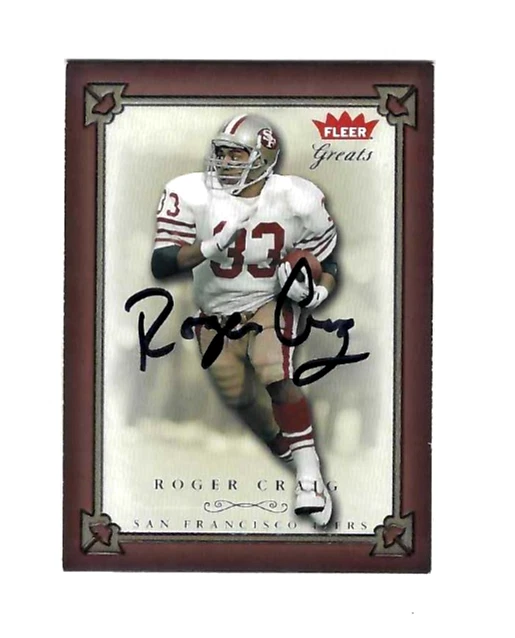 ROGER CRAIG San Francisco 49ers 2004 Fleer Greats AUTOGRAPHS / SIGNED Card - Image 1 of 1