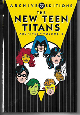 NEW TEEN TITANS (The) Archives Volume 3 - (2006) FIRST EDITION HARDBACK