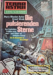 Terra Astra Band 510: Die pulsierenden Sterne von Ernst Vlcek (1981) Zustand: 3 - Picture 1 of 24