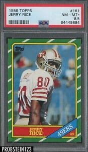 1986 Topps #161 Jerry Rice RC Rookie PSA 8.5 Centered Appears MINT 