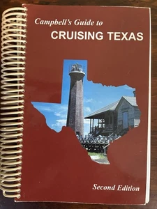 Campbell's Guide to Cruising Texas, zweite Auflage - spiralgebunden - GUT - Bild 1 von 3