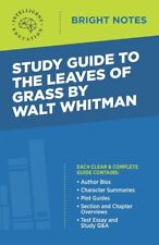 Study Guide To The Leaves Of Grass By Walt Whitman