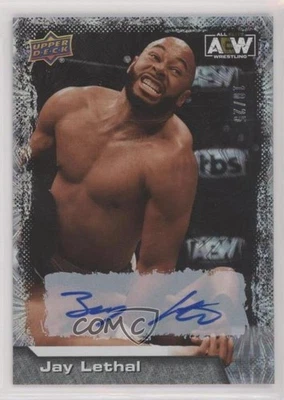 2022 Upper Deck AEW All Elite Wrestling Pyro /25 Jay Lethal #32 Rookie Auto RC - Image 1 of 2