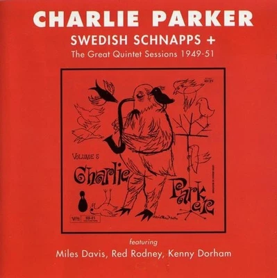 Charlie Parker Swedish Schnapps + the Great Quintet Sessions 1949-51 CD Europe - Bild 1 von 3