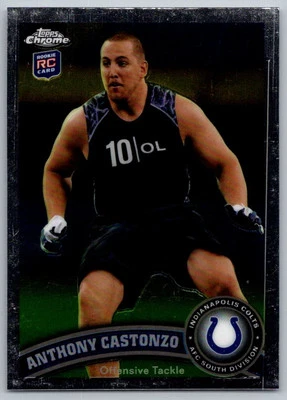 2011 Topps Chrome Anthony Castonzo Rookie Indianapolis Colts #213 - Image 1 of 2