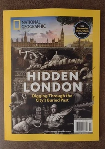 NATIONAL GEOGRAPHIC HIDDEN LONDON DIGGING THROUGH THE CITY'S BURIED PAST 2025 - Imagen 1 de 1