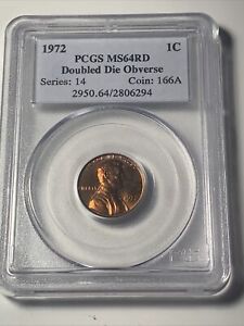 1972 LINCOLN PENNY DOUBLE DIE OBVERSE PCGS MS64RD