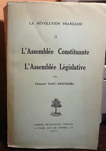 Gasc-Desfossés, Die Verfassungsgebende Versammlung, Legislative Band II, 1925 - Bild 1 von 1
