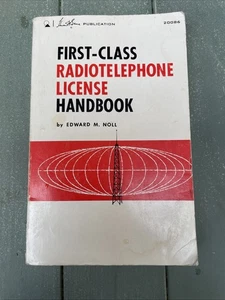 First-Class Radiotelephone License Handbook, by Edward M Noll (1967) - Picture 1 of 10